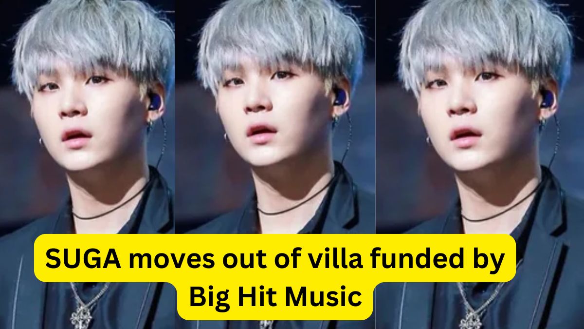 SUGA moves out of villa funded by Big Hit Music